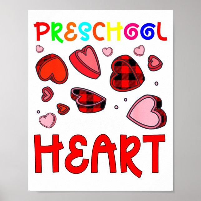 Preschool Has My Heart Valentines Hearts Teacher  Poster (Vorne)