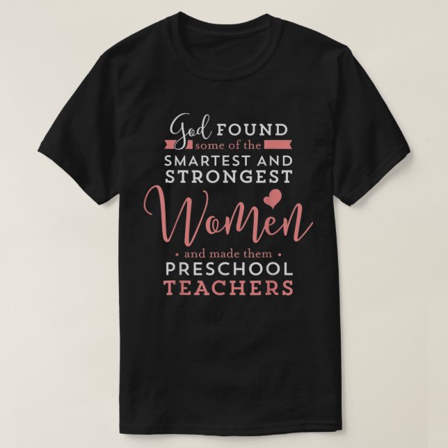 Preschool-Lehrer Strong Smart God Christlich Jesus T-Shirt (Design vorne)