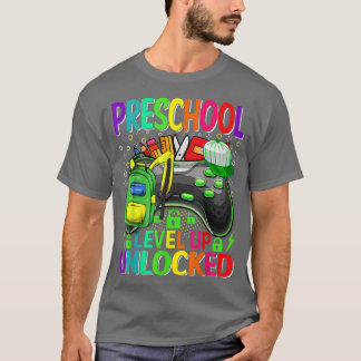 Preschool Level Up Unlocked Video Game Back To Sch T-Shirt