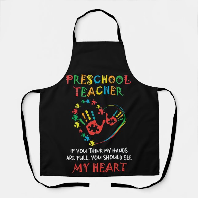 Preschool Teacher If You Think My Hands Are Full Schürze (Vorderseite)