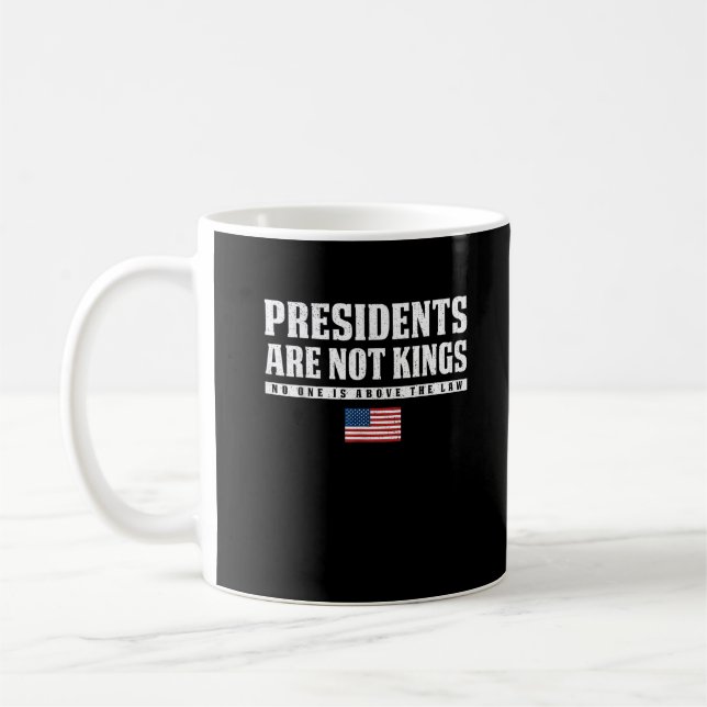 Presidents Are Not Kings USA Flag No Kings In Amer Kaffeetasse (Links)
