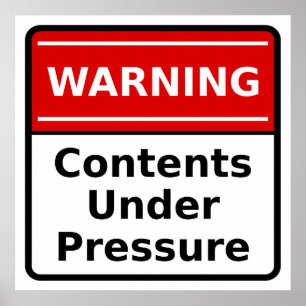 Pressure Warning Poster