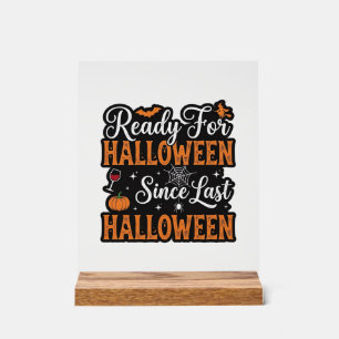 Prêt pour Halloween depuis le dernier Halloween Vi