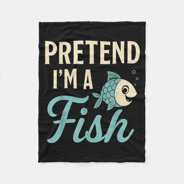 Pretend I'm A Fish Funny Lazy Costume Party Easy H Fleecedecke (Vorderseite)