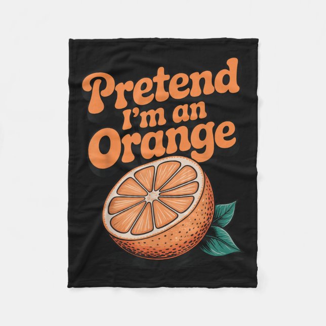 Pretend I'm An Orange  Fleecedecke (Vorderseite)