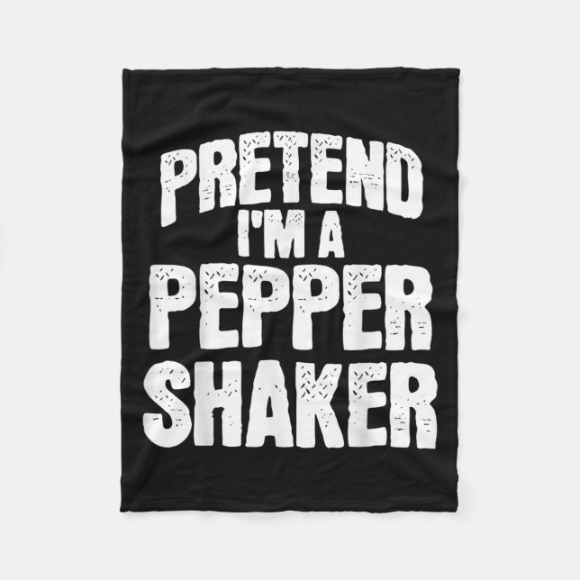 Pretend I'm Pepper Shaker Funny Matching Halloween Fleecedecke (Vorderseite)