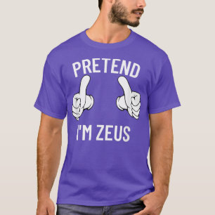 Pretend I'm Zeus Halloween Costume - Medusa Greek T-Shirt