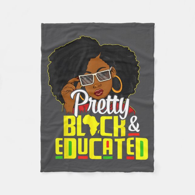 Pretty Black And Educated I Am The Strong African  Fleecedecke (Vorderseite)