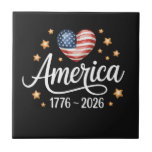 Pretty Flag Heart 1776-2026 July 4th 250th  Fliese<br><div class="desc">Pretty Flag Heart 1776-2026 July 4th 250th</div>