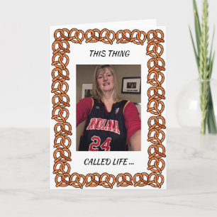 Pretzel Card for Deb's Retirement Edition 3 Karte