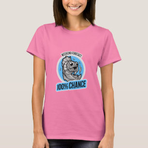 Prévisions de week-end 100% de chance T-Shirt