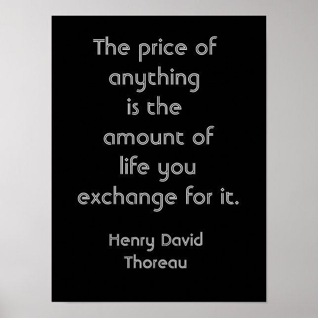 Price of things -- Thoreau quote - art print Poster (Vorne)