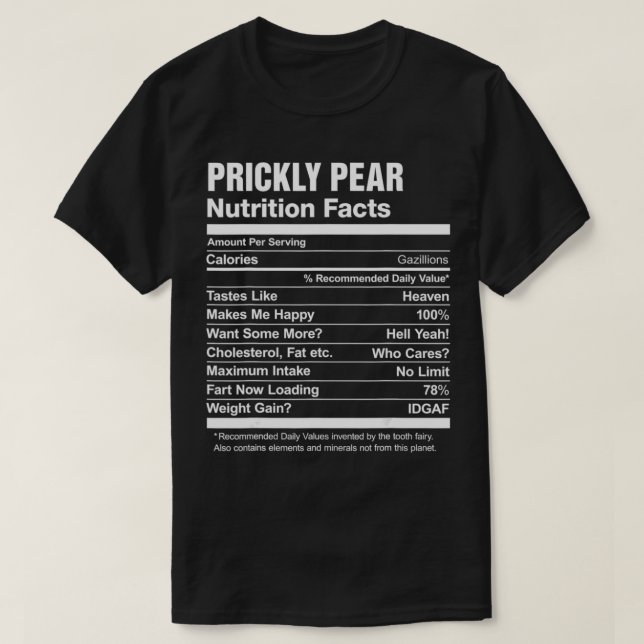 Prickly Birne Nutrition Facts Funny Graphic T-Shirt (Design vorne)