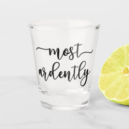 Pride And Prejudice Mr. Darcy - Most Ardently I Schnapsglas