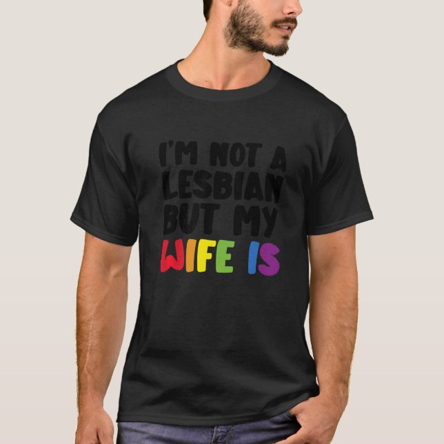 Pride LGBT Trans Ich bin kein Lesbe, aber meine Eh T-Shirt (Vorderseite)