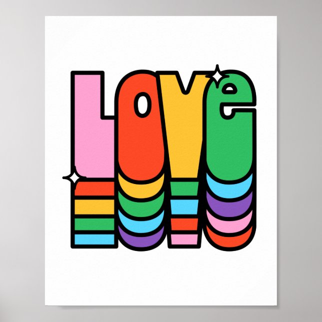 Pride- Liebe Regenbogenfarbe. Liebe ist Liebe. Mag Poster (Vorne)