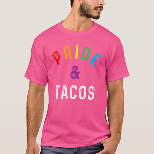 Pride & Tacos Lgbt Lgbtq Gay Pride Regenbogenflagg T-Shirt (Vorderseite)