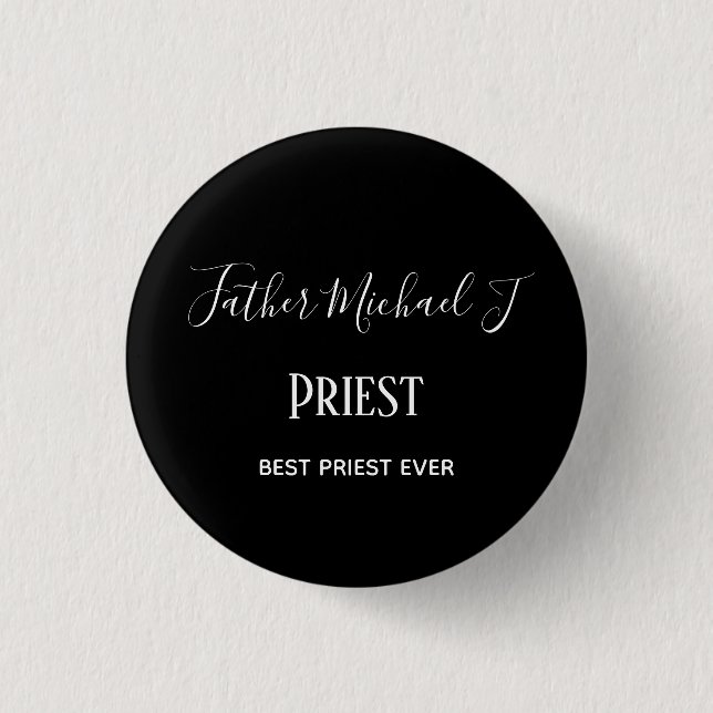PRIEST GIFTS - personalisiert Classic Schwarz-weiß Button (Vorderseite)
