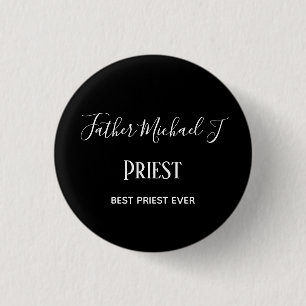 PRIEST GIFTS - personalized Classic Black White Button