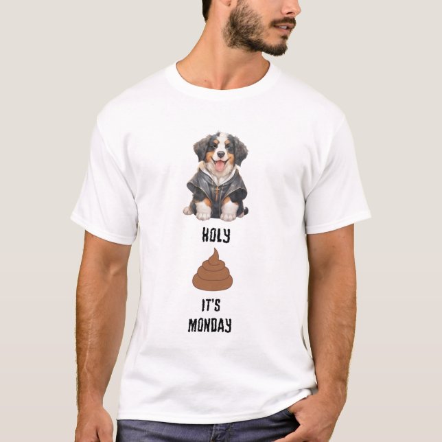 Priester Berner Berg Hund Heilig Kack Es ist Monta T-Shirt (Vorderseite)