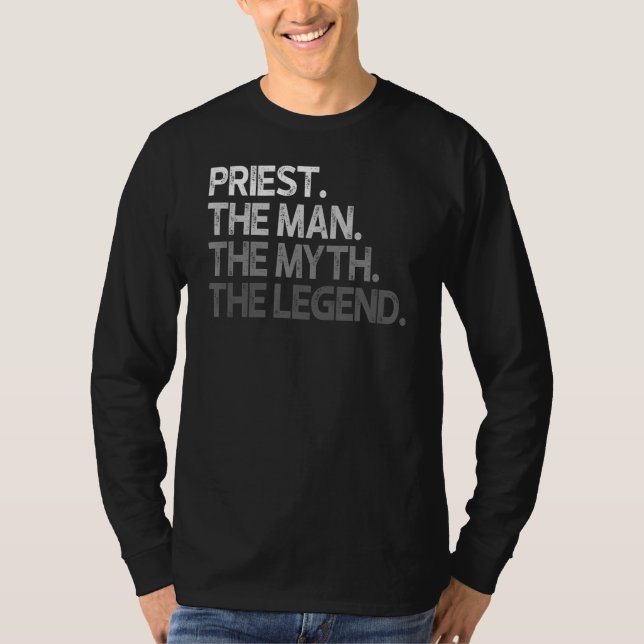 Priester der Mythos Legende T-Shirt (Vorderseite)