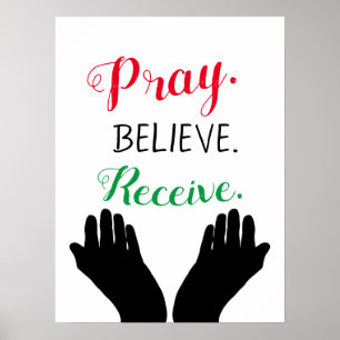 Priez Croyez Recevoir Christian Inspiration Poster