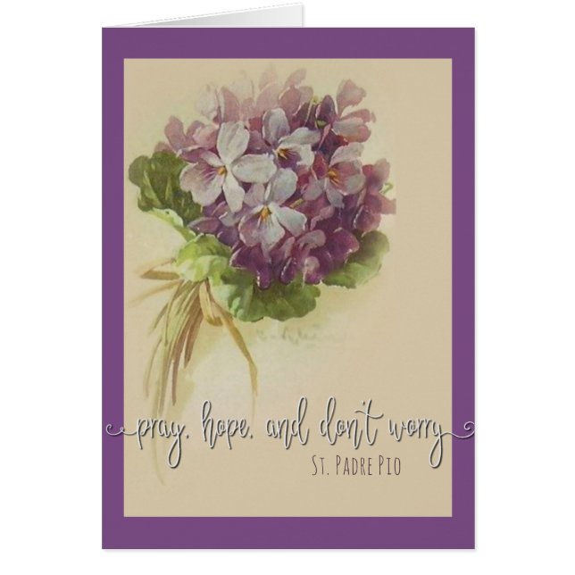 PRIEZ ESPÉRANCE NE VOUS INQUIÈTEZ PAS Fleurs St. P (Devant)