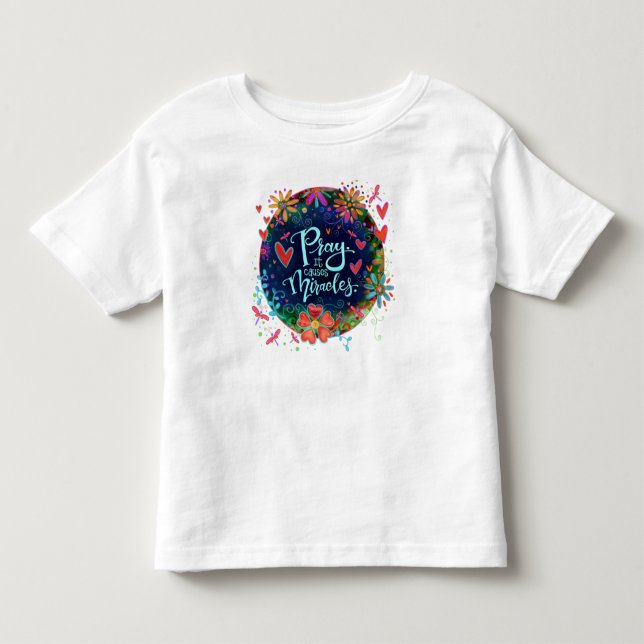 "Priez. Il Causes Miracles" Tshirt Inspirivity (Devant)