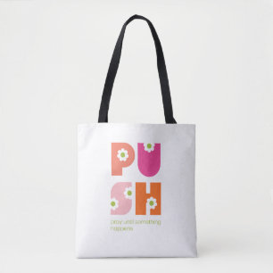 Priez Jusqu'À Ce Que Quelque Chose Se Produise Sac