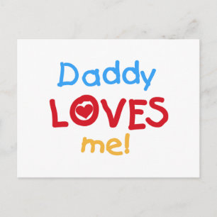 Primäre Farben Daddy Lieben Me T - Shirt und Gesch Postkarte