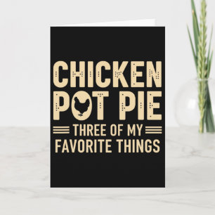 Primäre Nische Huhn, Chicken Pot Pie Fan Drei F Karte