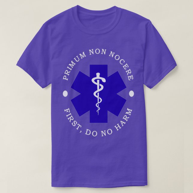 Primum non nocere zuerst nicht verletzen T-Shirt (Design vorne)