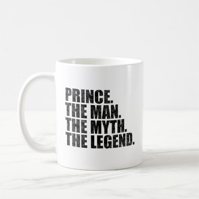 Prince name, Prince The Man The Myth The Legend Kaffeetasse (Links)
