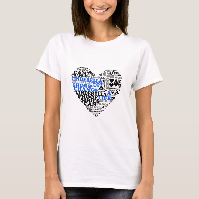 Princess Aschenputtel Schuhe Zitat Herz Blau T - S T-Shirt (Vorderseite)
