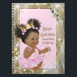 Princess Baby Shower Gift Log and Guest Book Notizblock<br><div class="desc">Prinzessin Baby Dusche Gästebuch und Geschenk-Logbuch mit bezauberndem afrikanisch-amerikanisches Babymädchen auf hübschem rosa und goldfarbenem Hintergrund. Dieses handliche Notebook macht das Senden von Dankeschön-Karten wesentlich einfacher!! Sie können die Hintergrundfarbe ändern und den Text Ihrer Wahl in dieses bezaubernde Babydusche Gästebuch einfügen.</div>