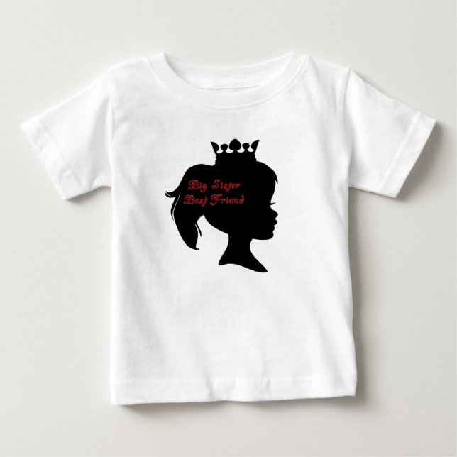 Princess Big Sister Best Friend Baby T-shirt (Vorderseite)