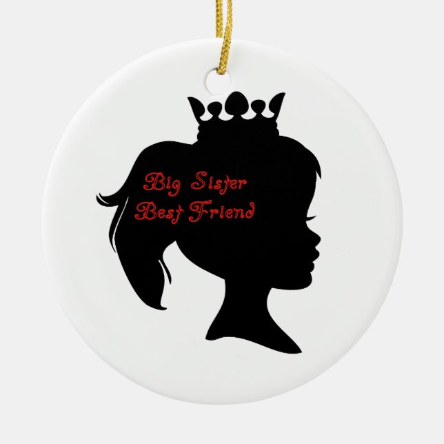 Princess Big Sister Best Friend Keramikornament (Vorne)