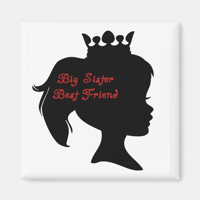 Princess Big Sister Best Friend Magnet (Vorne)