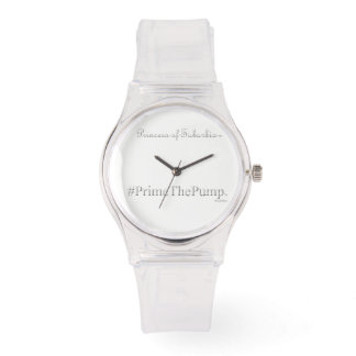 Princess of Suburbia ® # Prime the Pump (Pink) Armbanduhr