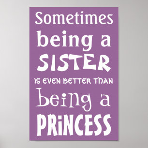 Princess Poster für Schwestern