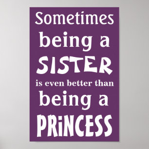 Princess Poster für Schwestern