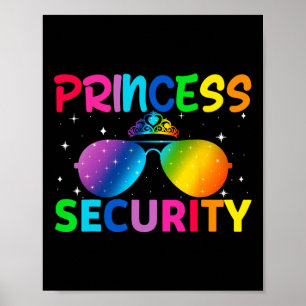 Princess Security Birthday Halloween-Party Funny m Poster