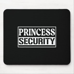 Princess Security Funny Birthday Halloween-Party Mousepad