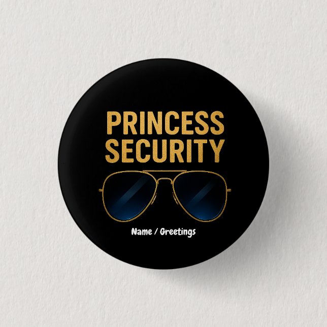 Princess Security Magic Halloween Geburtstagsparty Button (Vorderseite)
