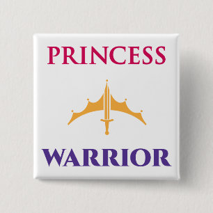Princess Warrior Button
