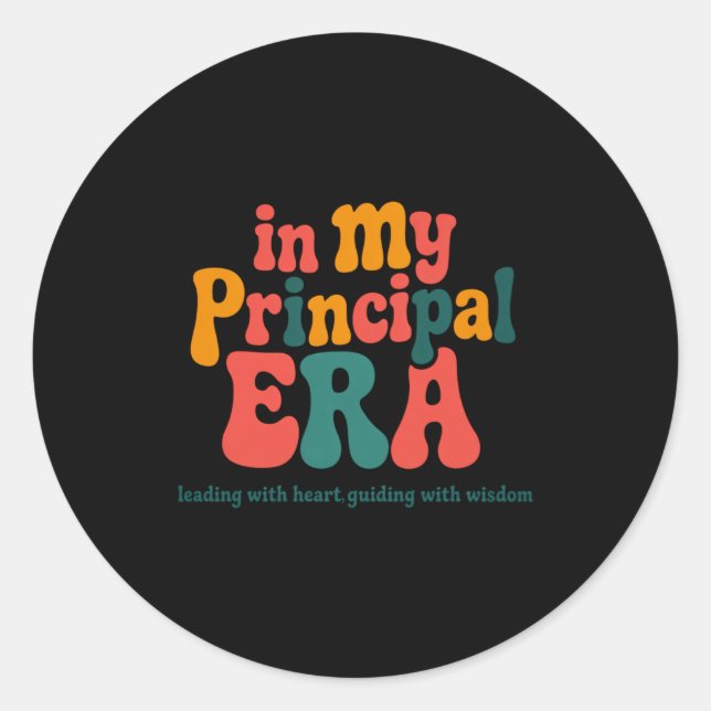 Principal In My Principal Era Back To School  Runder Aufkleber (Vorderseite)