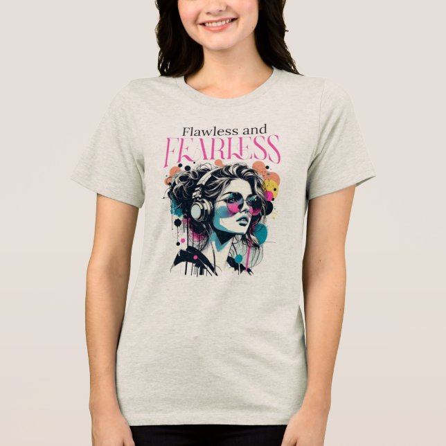print with the impeccable phrase and fearless Tri-Blend shirt (Vorderseite)