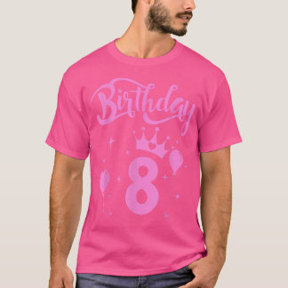 Prinzessin Birthday Girl 8 Jahre alt T-Shirt