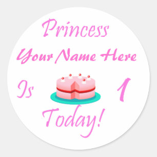 Prinzessin (Ihr Name) ist 1 heute Runder Aufkleber