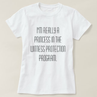 Prinzessin im Zeuge-Schutz-Programm-T - Shirt